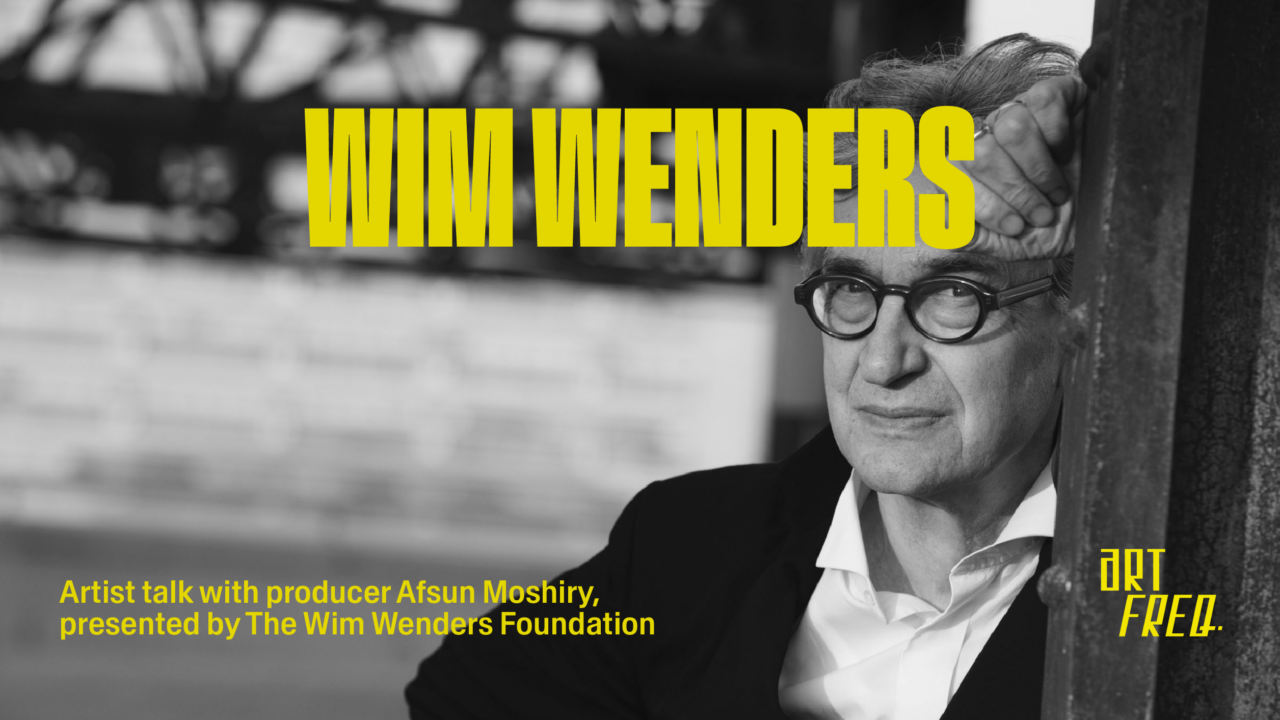 A Sense of Place: Live Talk w. Wim Wenders & Afsun Moshiry