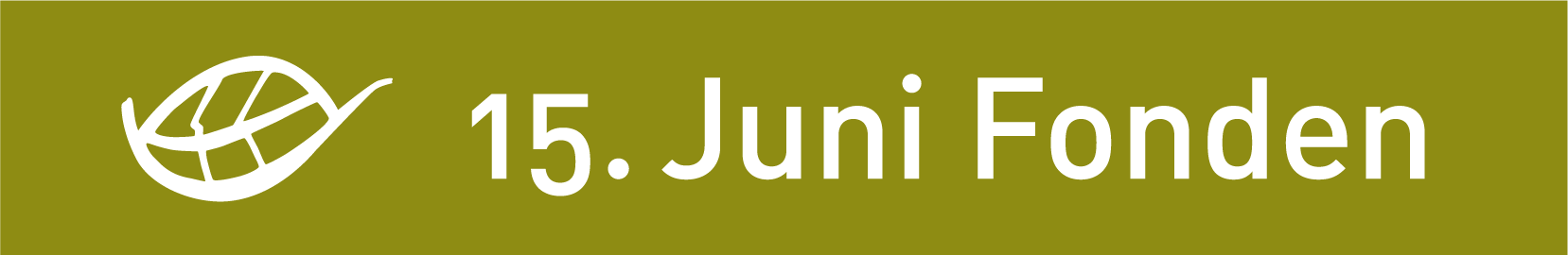 15. Juni Fonden